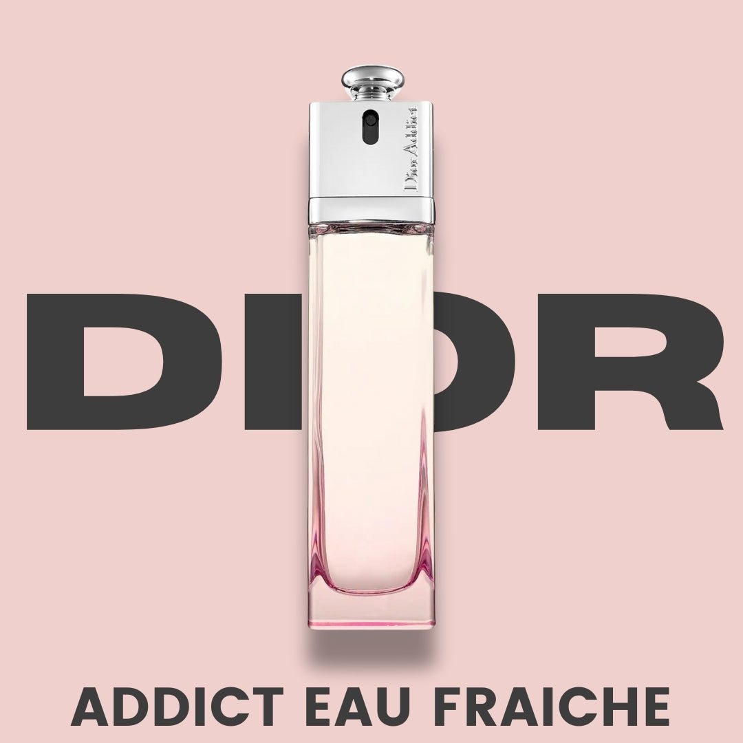 Christian Dior Addict Eau Fraiche - Fortier Germane